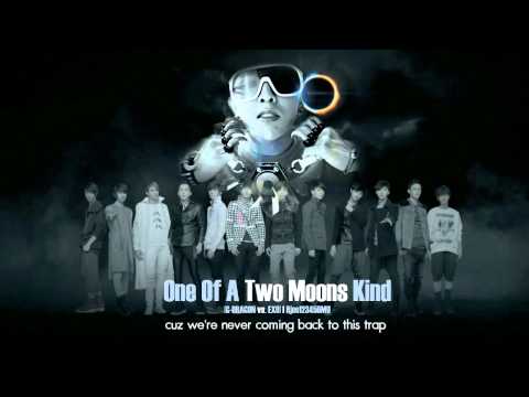 G-Dragon vs. EXO - One Of A Two Moons Kind (MashUp)