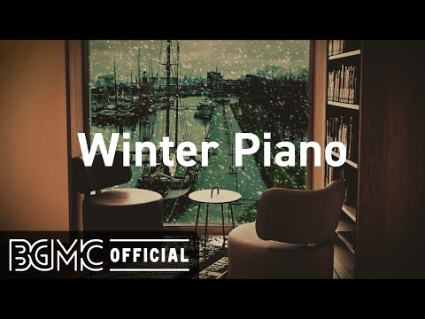 Winter Piano: Relaxing Winter Smooth Piano Jazz Music