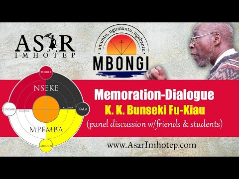 Memoration-Dialogue: Kimbwandende k. Bunseki Fu-Kiau