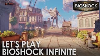 BioShock: The Collection - Let's Play BioShock Infinite