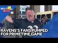 Fans flock to M&T Bank Stadium for Ravens primetime game