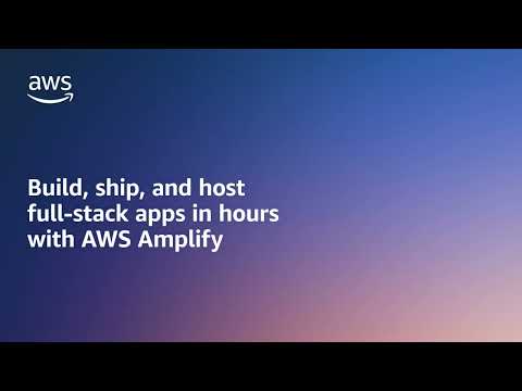 AWS Amplify | Amazon Web Services