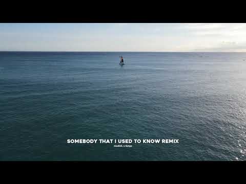 Gotye - Somebody That I Used To Know (modish. Remix)