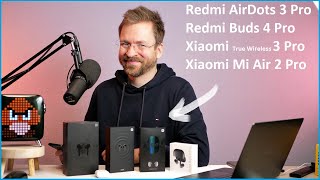 Vido-Test : Review: Redmi AirDots 3 Pro VS Redmi Buds 4 Pro VS Xiaomi True Wireless 3 Pro VS Xiaomi Mi Air 2 Pro