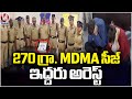 Excise Police Seized 270 Grams Of MDMA Drug At Rajendra Nagar | Rangareddy | V6 News