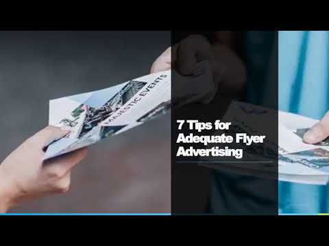 7 Tips for Adequate Flyer Advertising