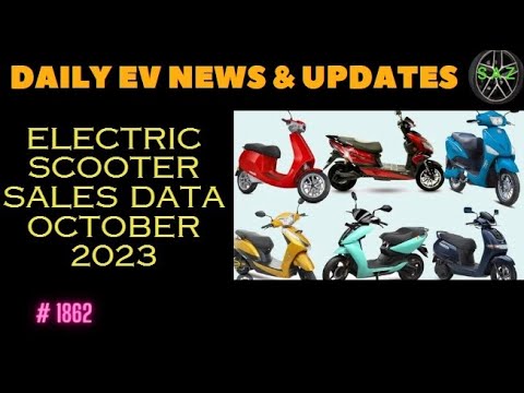 ELECTRIC SCOOTER SALE DATA OCTOBER 2023⚡SINGH AUTO ZONE ⚡  EV NEWS ⚡EV UPDATE