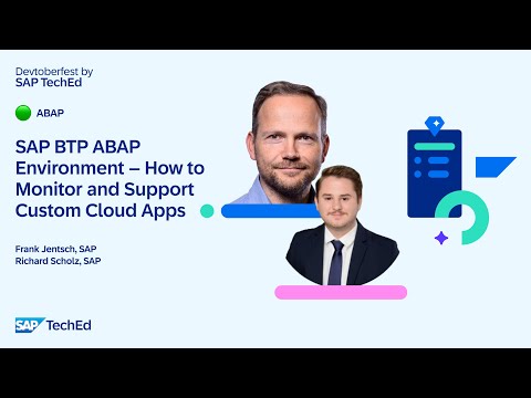 🟢 SAP BTP ABAP Environment – How to Monitor and Support Custom Cloud Apps