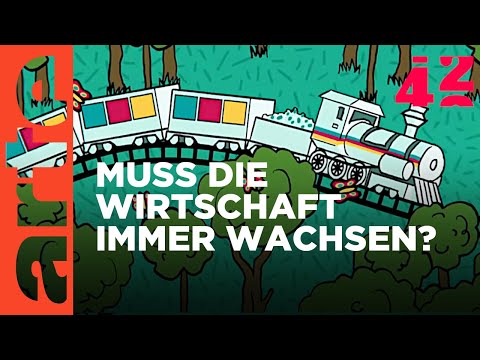 Können wir die Wirtschaft schrumpfen? - | 42 - Die Antwort auf fast alles | ARTE