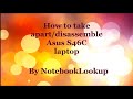 How to take apart/disassemble Asus S46C laptop