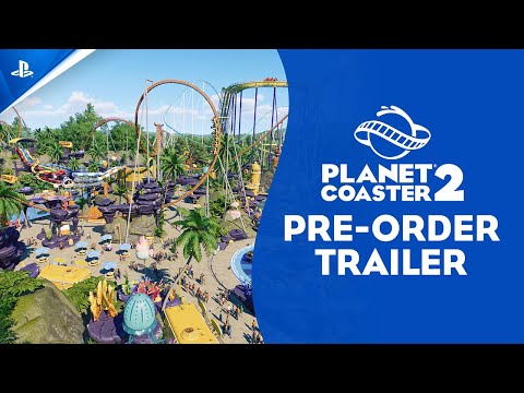 Planet Coaster 2 - Preorder Trailer | PS5 Games