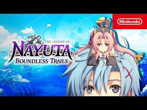 The Legend of Nayuta: Boundless Trails - Story Trailer - Nintendo Switch