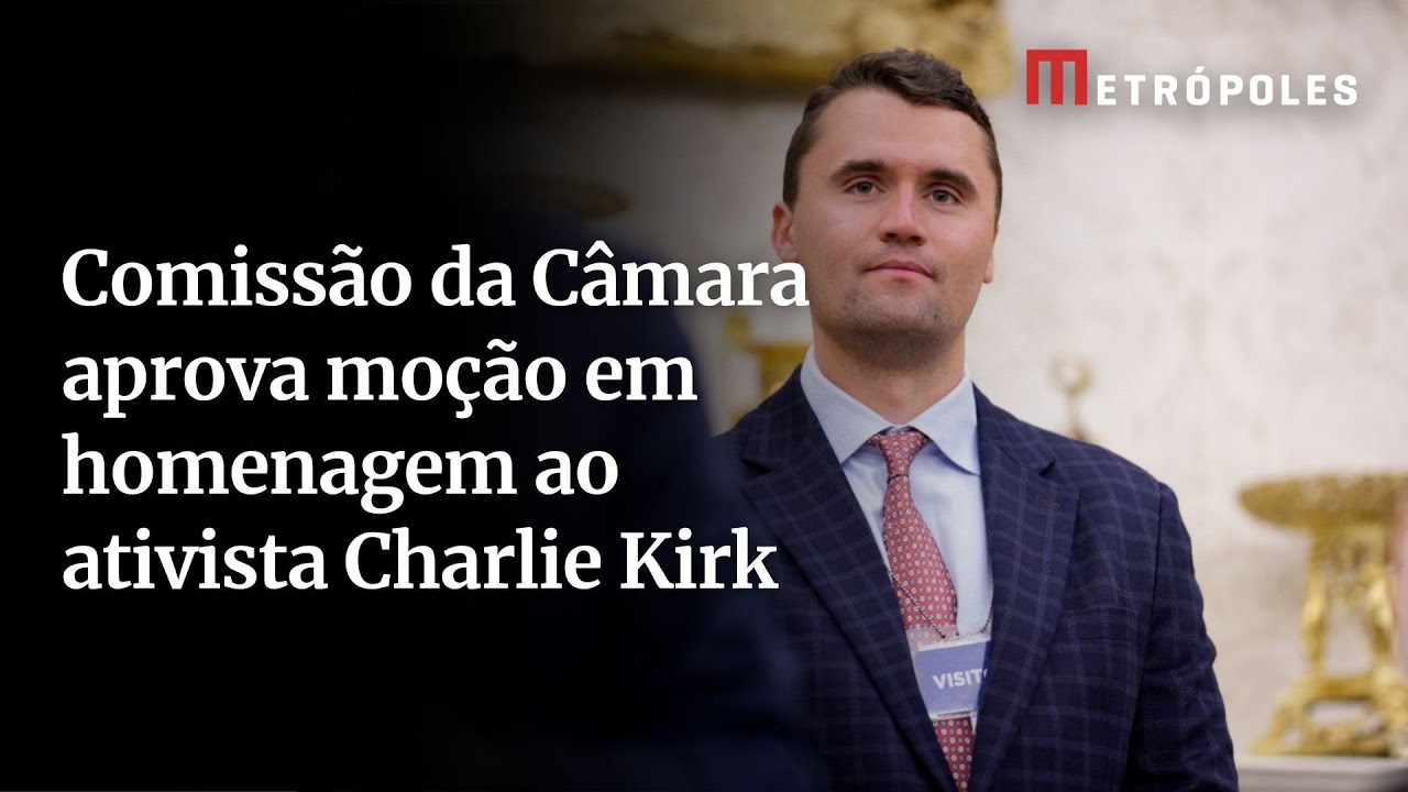 Comissão da Câmara aprova moção em homenagem ao ativista Charlie Kirk