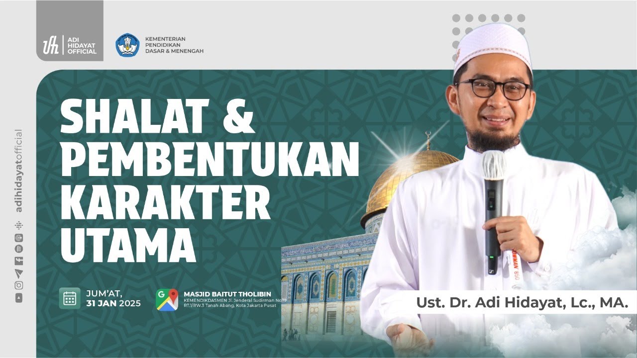 [LIVE] Pengkajian Isra' Mi'raj: Shalat dan Pembentukan Karakter Utama - Ustadz Adi Hidayat #PART2