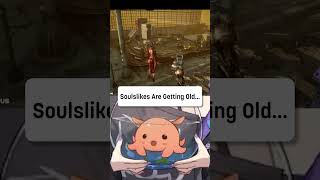 Soulslikes Are Getting Old