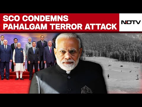 PM Modi At SCO | SCO Condemns Pahalgam Attack, Echoes PM Modi's 'Double Standards' Message