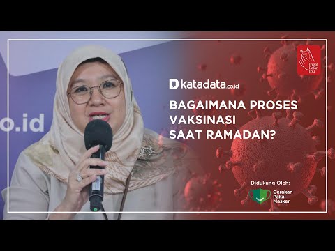 Bagaimana Proses Vaksinasi Saat Ramadan? | Katadata Indonesia