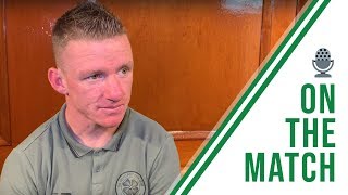 🎙️ Jonny Hayes on the Match | Rangers 0-2 Celtic | Hayes completes Glasgow derby victory!