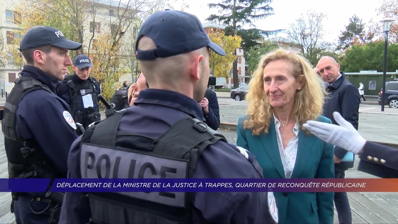 Yvelines | Déplacement de la ministre de la justice à Trappes, quartier de reconquête républicaine