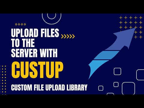 Upload Files The Server With CustUp JavaScript Customizable File Upload Library