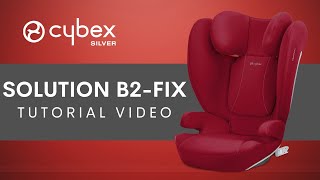 Video Tutorial Cybex Solution B2-Fix