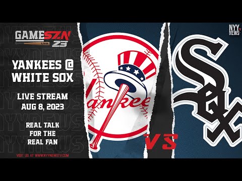 GameSZN Live: New York Yankees @ Chicago White Sox - Schmidt vs. Toussaint -