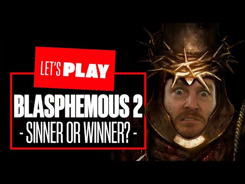 Is Blasphemous 2 Gameplay A Sinner Or A Winner? LET'S PLAY BLASPHEMOUS 2 PS5 GAMEPLAY
