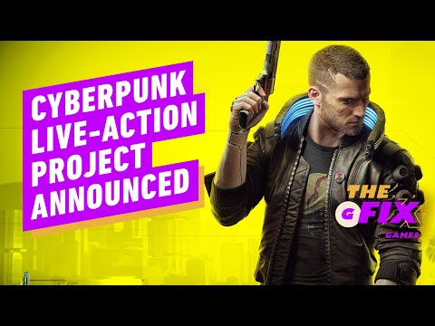 Cyberpunk 2077 Live-Action Project Announced - IGN Daily Fix