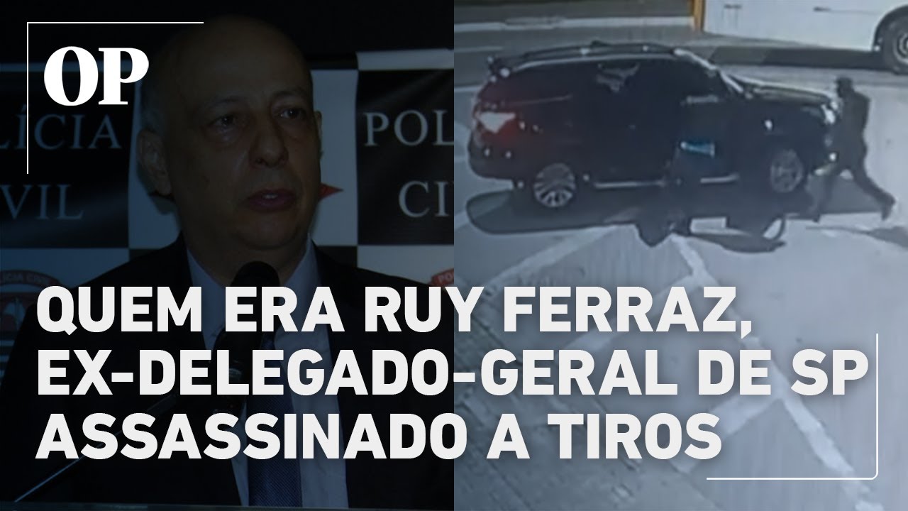 Ruy Ferraz Fontes Quem era o ex delegado geral de SP assassinado a tiros por grupo de criminosos