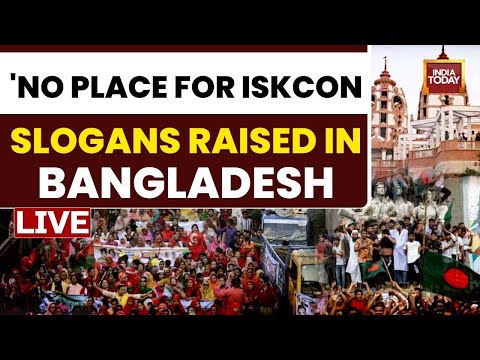 Shocker From Bangladesh LIVE | 'Burn Down Iskcon' Slogans Raised In Bangladesh | Dhaka News LIVE