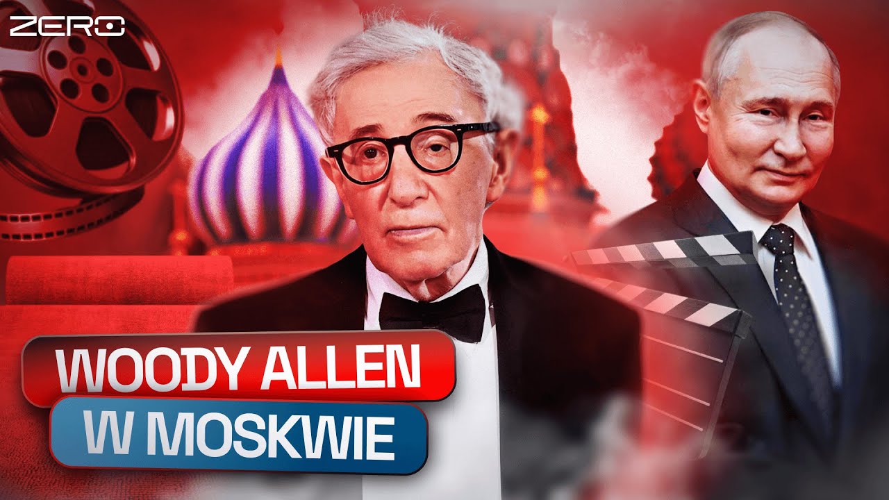 ROSYJSKA PROPAGANDA, FESTIWAL FILMOWY I WOODY ALLEN. JAK DO TEGO DOSZŁO?