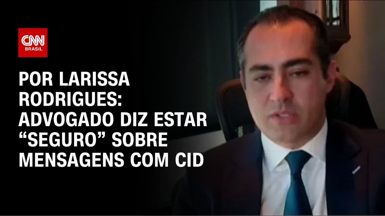 Análise Advogado diz estar seguro sobre mensagens com Cid | LIVE CNN