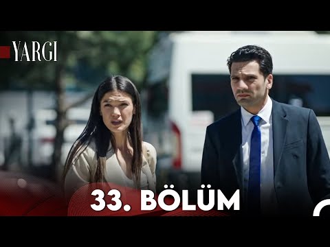 Yargı 33. Bölüm