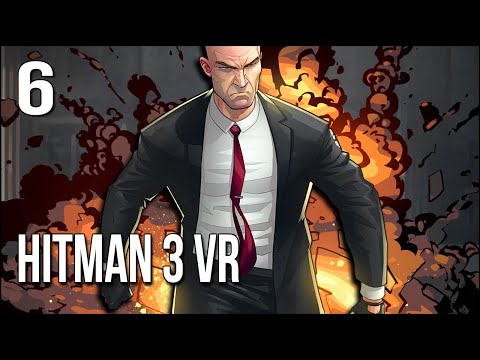Hitman 3 VR | Ending | Killing EVERYONE To Get The Constant ...