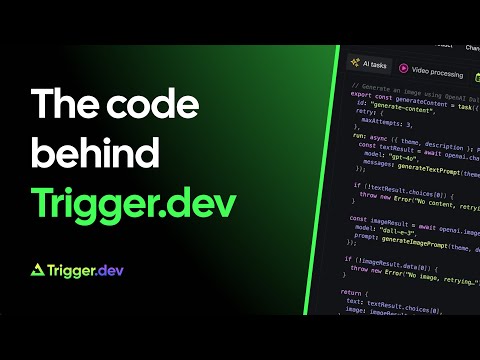 Deep dive into the code behind Trigger.dev