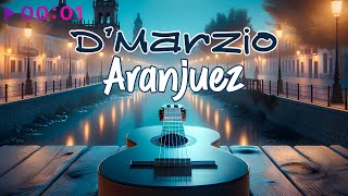 D’Marzio — Aranjuez | Official Audio | 2024