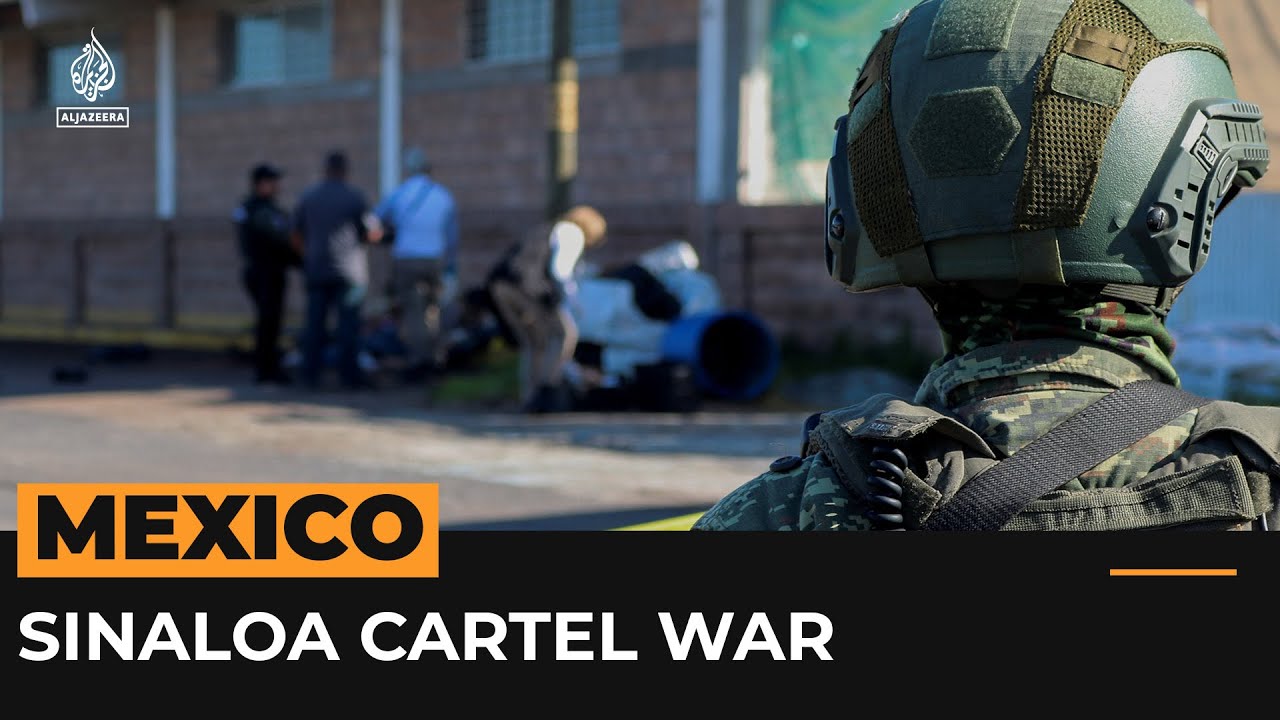 Sinaloa cartel war grips city in northern Mexico | Al Jazeera Newsfeed