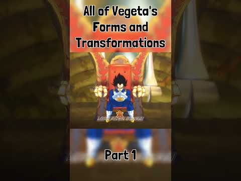 All of Vegeta's Forms and Transformations - Part 1