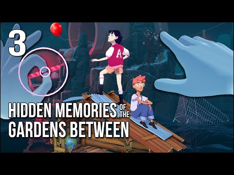 Hidden Memories Of The Gardens Between | Part 3 | Things Get ...