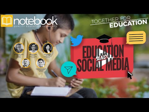 Notebook | Webinar | Together For Education | Ep 171 | Education and Social Media