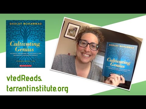 vted Reads: Cultivating Genius, by Gholdy Muhammad