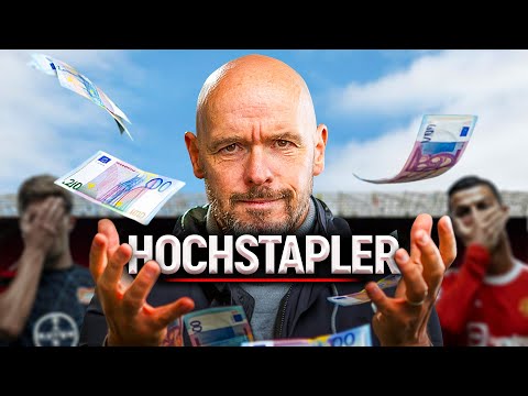 Der größte HOCHSTAPLER in der Geschichte des Fußballs (Erik ten Hag Doku)