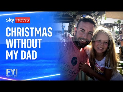 FYI: 'Christmas without my Dad'