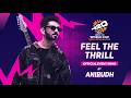 Feel The Thrill ft. Anirudh (Music Video) | ICC Men’s T20 World Cup 2026 Official Song