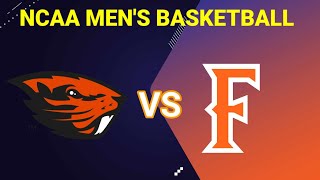 Oregon State Beavers vs Cal State Fullerton Titans | 2024-2025 NCAA MEN'S BASKETBALL LIVE SCORE