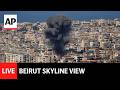 LIVE: Beirut skyline view as Israel invades southern Lebanon