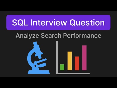 Analyze Search Performance - SQL Technical Interview Question