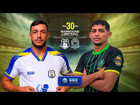 BARROCAS X BIRITINGA | INTERMUNICIPAL 2026 | @JornalAnossaVozBahia