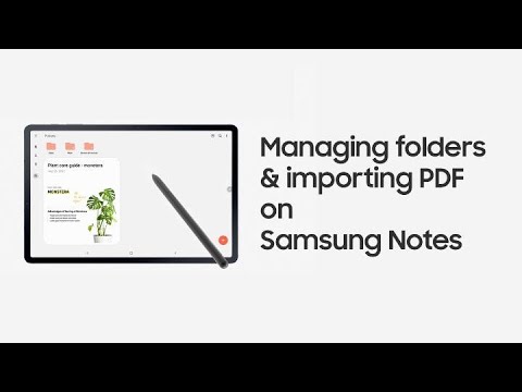 Galaxy Tab S7 | S7+: Managing folders & importing PDF on Samsung Notes | Samsung