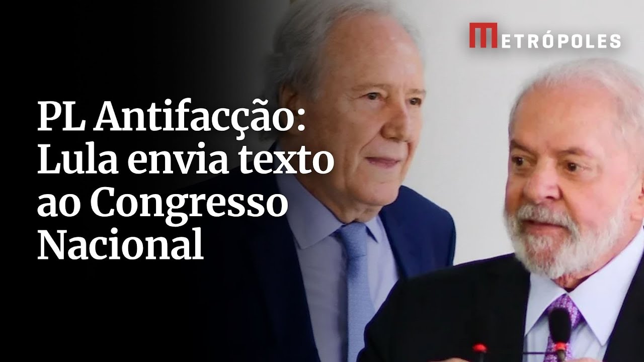 Lula envia ao Congresso PL Antifacção que aumenta penas de criminosos